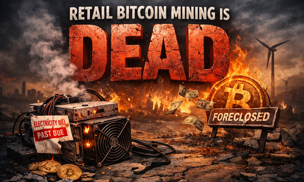 Retail Bitcoin Mining is Dead...